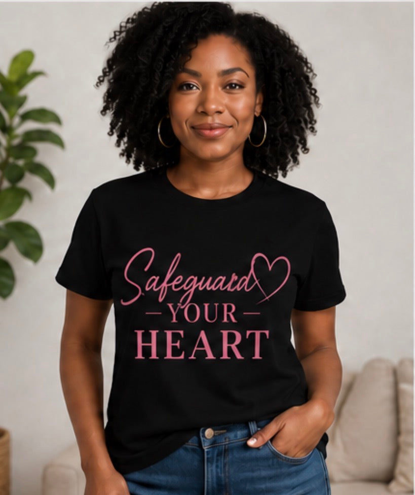 Safeguard Your Heart™ T-Shirt