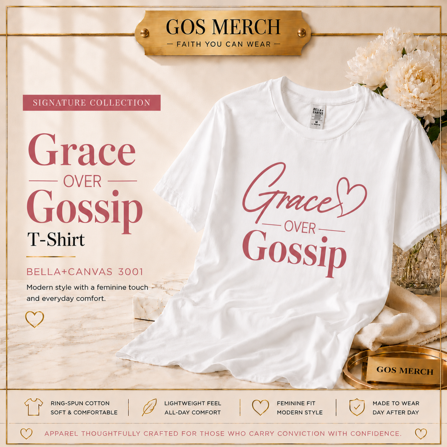 Grace Over Gossip Christian T-Shirt | Signature Collection