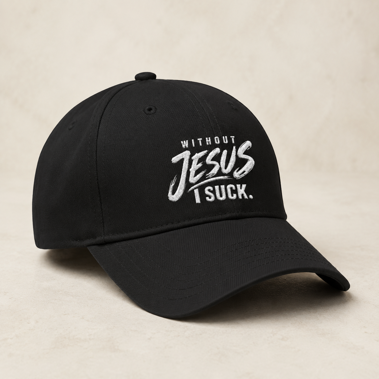 Without Jesus I Suck Embroidered Christian Baseball Cap