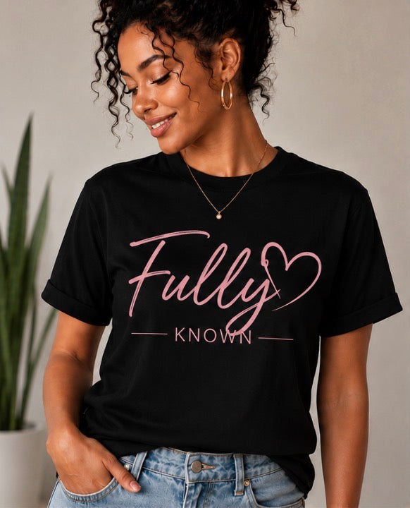 Fully Known™ T-Shirt