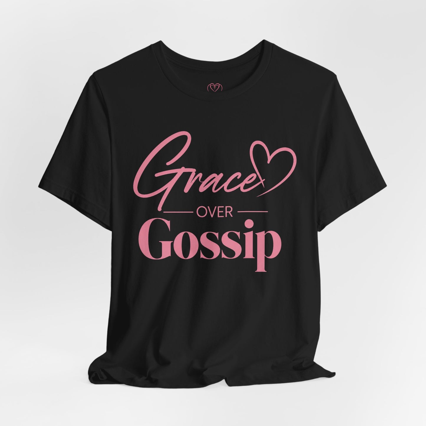 Grace Over Gossip™ Signature Collection